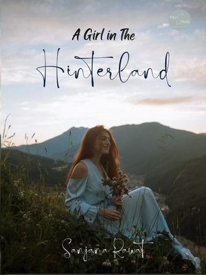 cover image of A Girl in the Hinterland